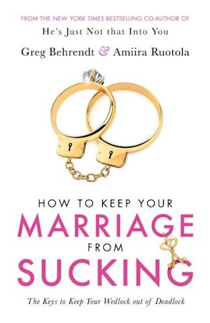 How To Keep Your Marriage From Sucking