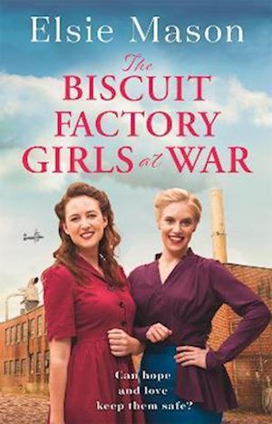 The Biscuit Factory Girls at War