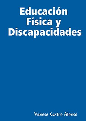 Educacion Fisica y Discapacidades