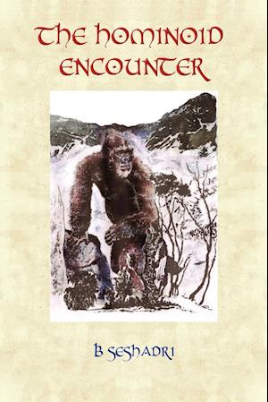 The Hominoid Encounter