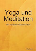 Yoga Und Meditation Das Heitere Ubungsbuch