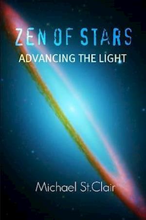 Zen of Stars - Advancing The Light