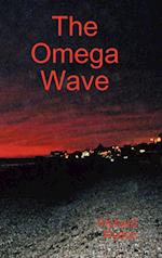 The Omega Wave