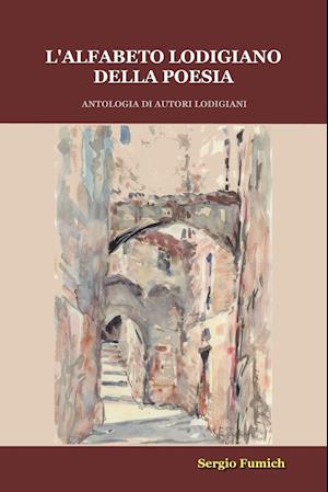 L'alfabeto lodigiano della poesia