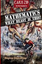 MATHEMATICS - WHAT BEAST IS THIS? 