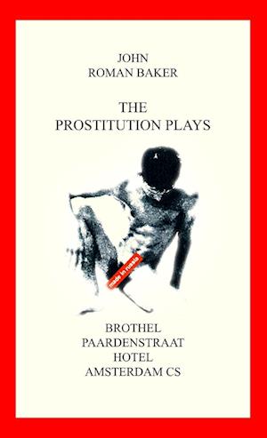 The Prostitution Plays