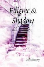 Filigree & Shadow