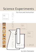 Science Experiments for Fun and Instruction