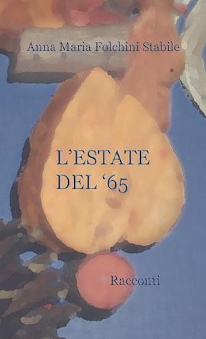 L'ESTATE DEL '65