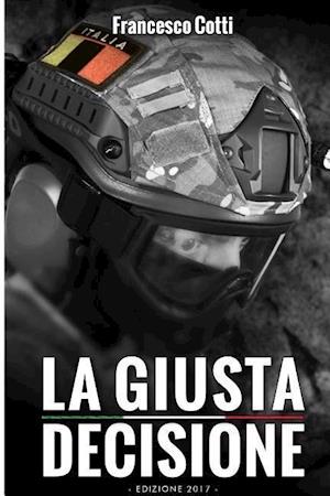 La Giusta Decisione