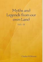 Myths and Legends from Our Own Land