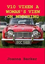 V10 VIXEN A WOMAN'S VIEW ON MOTORING 