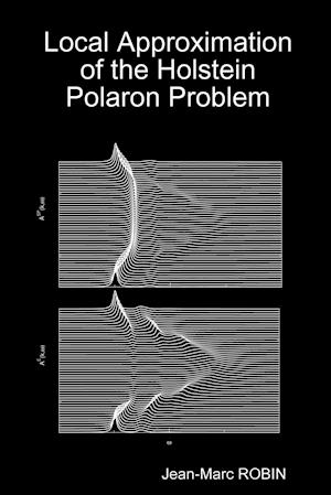 Local Approximation of the Holstein Polaron Problem