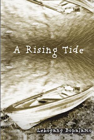 A Rising Tide