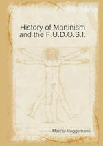 History of Martinism and the F.U.D.O.S.I.