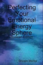Perfecting Your Emotional Energy Sphere