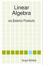 Linear Algebra via Exterior Products 