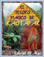 "EL TESORO MÁGICO DE IRAOTAPAR"