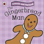 The Gingerbread Man: Ladybird Touch and Feel Fairy Tales