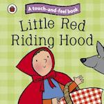 Little Red Riding Hood: Ladybird Touch and Feel Fairy Tales