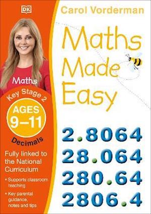 Maths Made Easy: Decimals, Ages 9-11 (Key Stage 2)