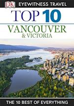 Top 10 Vancouver and Victoria