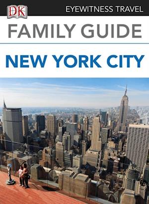 Eyewitness Travel Family Guide New York City
