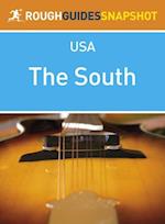 South Rough Guides Snapshot USA (includes North Carolina, South Carolina, Georgia, Kentucky, Tennessee, Alabama, Mississippi and Arkansas)