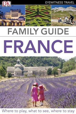 Eyewitness Travel Family Guide France
