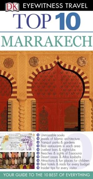 DK Eyewitness Top 10 Travel Guide: Marrakech