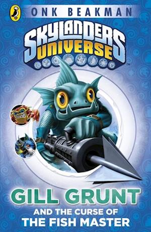 Skylanders Mask of Power: Gill Grunt and the Curse of the Fish Master