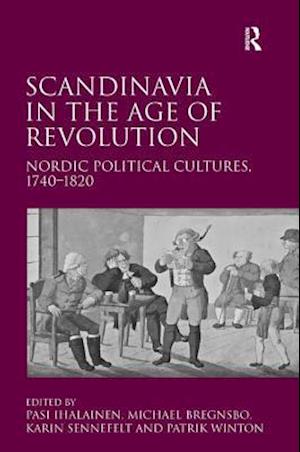 Scandinavia in the Age of Revolution