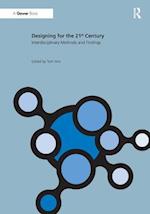 Designing for the 21st Century