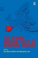 The Spanish Welfare State in European Context
