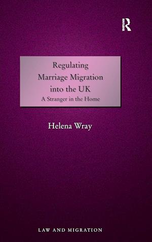 Regulating Marriage Migration into the UK