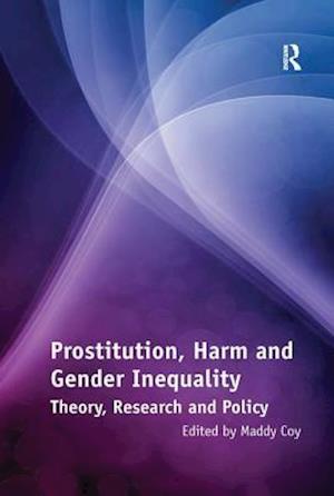 Prostitution, Harm and Gender Inequality