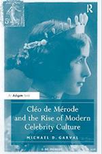 Cléo de Mérode and the Rise of Modern Celebrity Culture