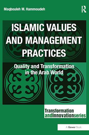 Islamic Values and Management Practices