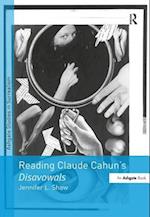 Reading Claude Cahun's Disavowals