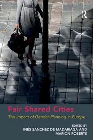 Fair Shared Cities