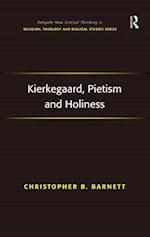 Kierkegaard, Pietism and Holiness
