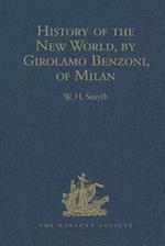 History of the New World, by Girolamo Benzoni, of Milan