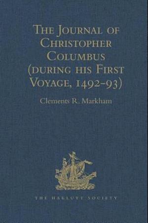 The Journal of Christopher Columbus (during his First Voyage, 1492-93)