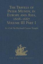 The Travels of Peter Mundy, in Europe and Asia, 1608-1667