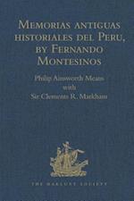 Memorias antiguas historiales del Peru, by Fernando Montesinos