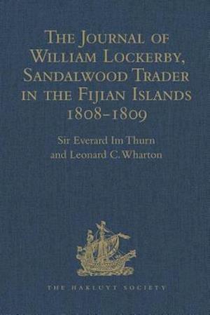 The Journal of William Lockerby, Sandalwood Trader in the Fijian Islands during the Years 1808-1809