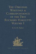 The Original Writings and Correspondence of the Two Richard Hakluyts