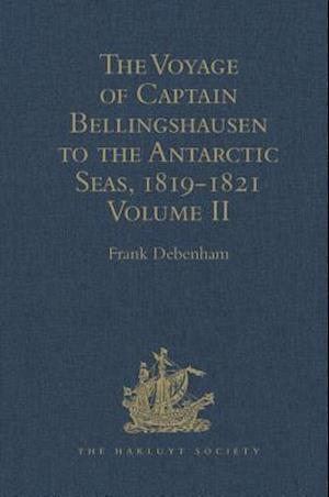 The Voyage of Captain Bellingshausen to the Antarctic Seas, 1819-1821