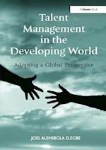 Talent Management in the Developing World