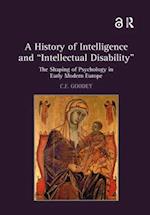 A History of Intelligence and 'Intellectual Disability'